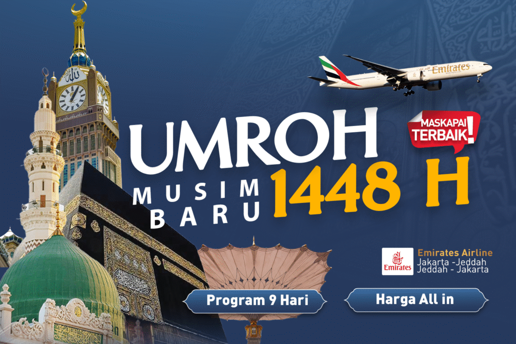 Umroh Musim Baru 1448 H: Awali Langkah Menjadi Tamu Allah dengan Perjalanan yang Nyaman dan Bermakna