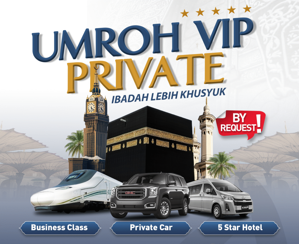 Umroh VIP Private